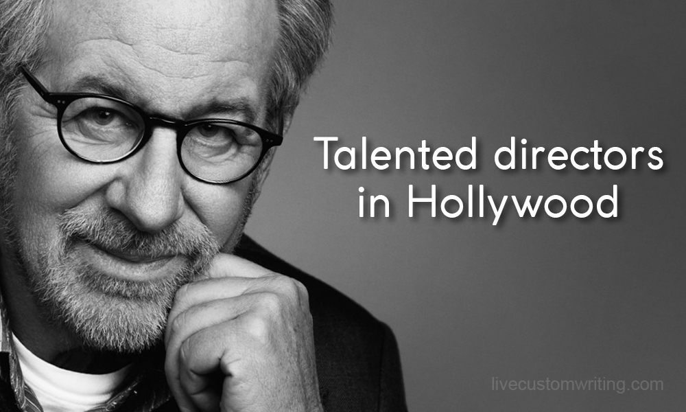 Talented Directors In Hollywood