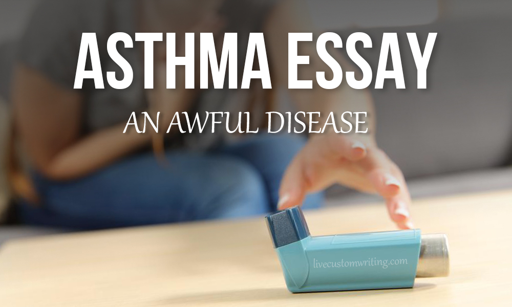 Asthma Essay