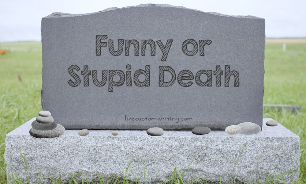 Funny Or Stupid Death