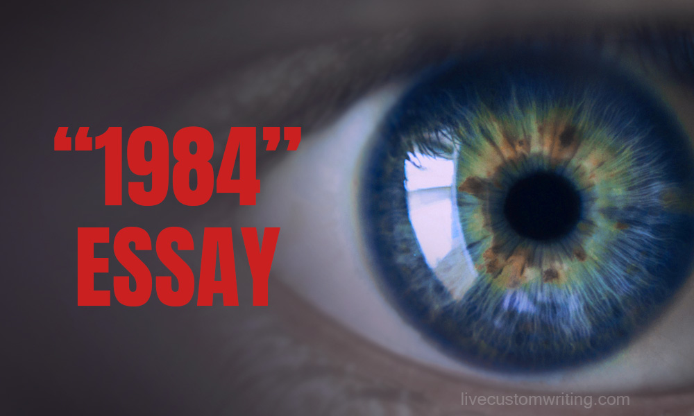 "1984” Essay