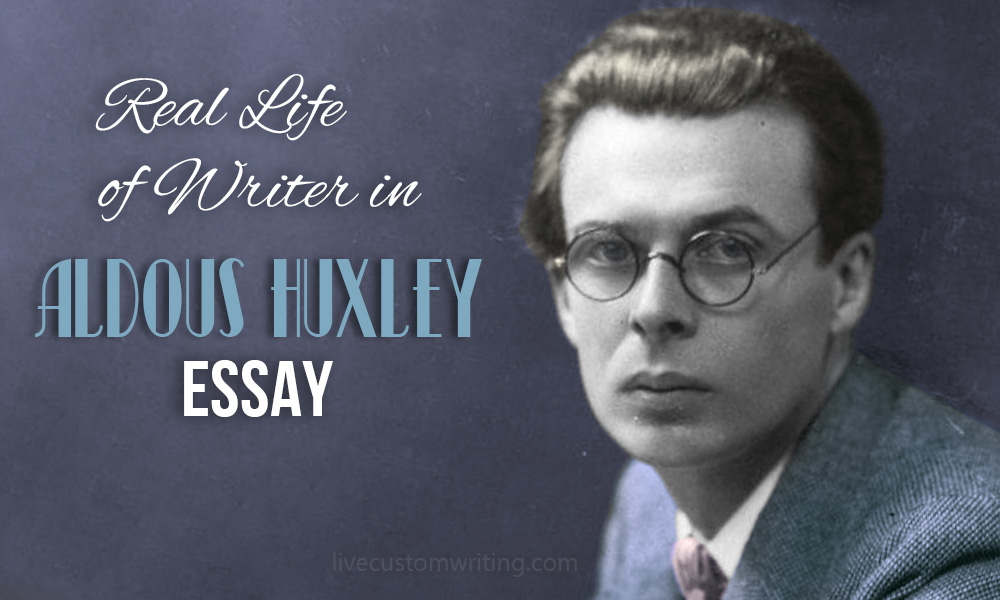 Aldous Huxley essay