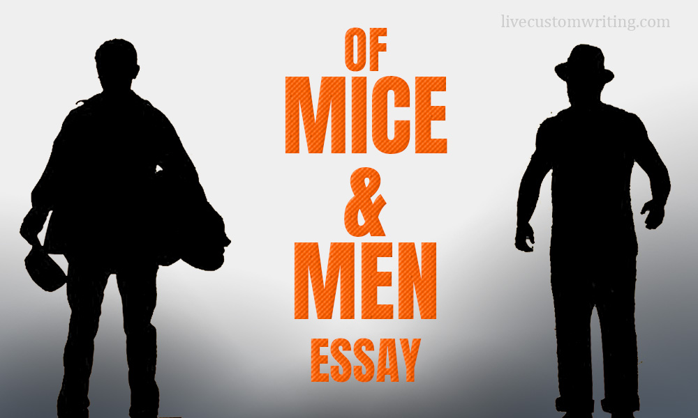 Of Mice and Men Essay